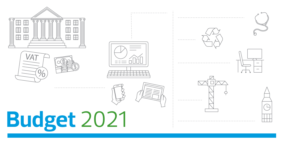 Budget 2021 - the changes and what they mean for your business