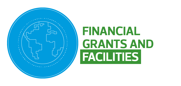 Financial Grants and Facilities