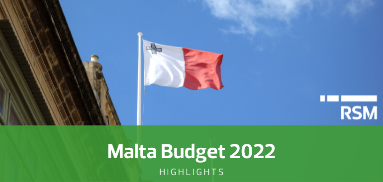 Malta Budget Highlights 2022 by RSM