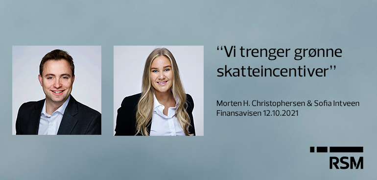 En «investeringsrefusjonsordning» for fornybar energi bør kunne anvendes på større investeringer, skriver Morten Hereng Christophersen og Sofia Intveen i RSM Advokatfirma