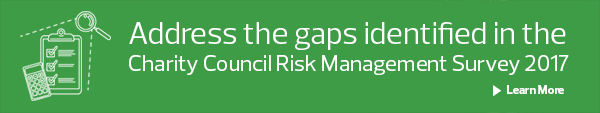 Address the gaps identified in the Charity Council Risk Management Survey 2017